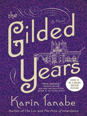 cover image of The Gilded Years: a Novel